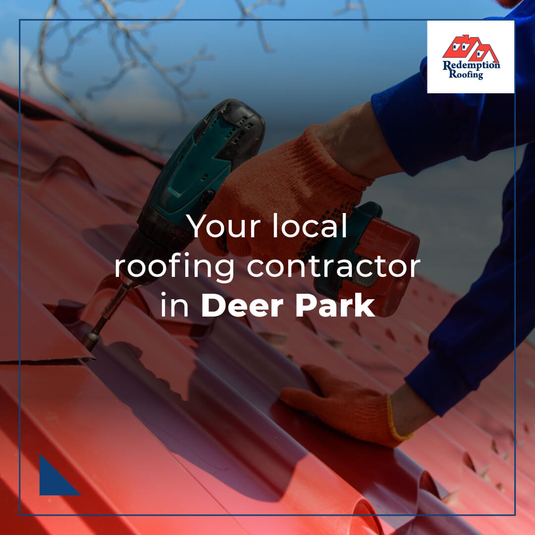 Your local roofing contractor in Deer Park